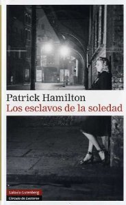 Portada del libro LOS ESCLAVOS DE LA SOLEDAD