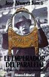 Portada del libro EL EMPERADOR DEL PARALELO. LERROUX Y LA DEMAGOGIA POPULISTA