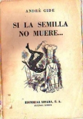 Portada de SI LA SEMILLA NO MUERE