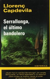 Portada de SERRALLONGA, EL ÚLTIMO BANDOLERO