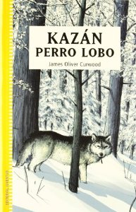 Portada de KAZÁN PERRO LOBO