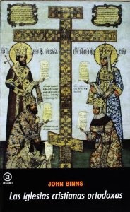 Portada de LAS IGLESIAS CRISTIANAS ORTODOXAS