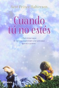 Portada de CUANDO TÚ NO ESTÉS