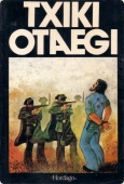 Portada del libro TXIKI-OTAEGI. EL VIENTO Y LAS RAÍCES