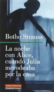 Portada de LA NOCHE CON ALICE, CUANDO JULIA MERODEABA POR LA CASA