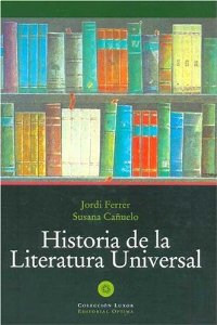 Portada de HISTORIA DE LA LITERATURA UNIVERSAL