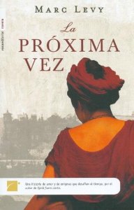 Portada del libro LA PRÓXIMA VEZ