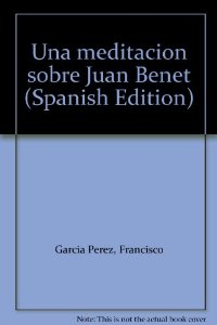 Portada del libro UNA MEDITACIÓN SOBRE JUAN BENET