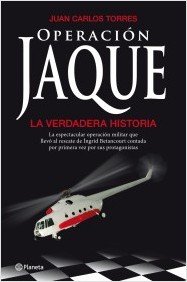 Portada de OPERACIÓN JAQUE. LA VERDADERA HISTORIA