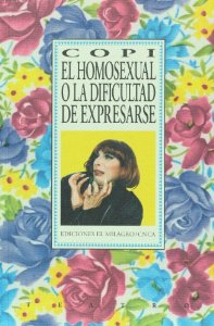Portada de EL HOMOSEXUAL O LA DIFICULTAD DE EXPRESARSE