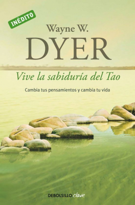 Portada de VIVE LA SABIDURÍA DEL TAO