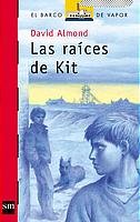 Portada del libro LAS RAÍCES DE KIT