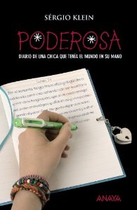 Portada del libro PODEROSA. DIARIO DE UNA CHICA QUE TENÍA EL MUNDO EN SU MANO