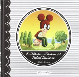 Portada del libro LAS FABULOSAS CRÓNICAS DEL RATÓN TACITURNO