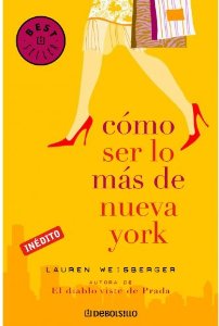 Portada del libro CÓMO SER LO MÁS DE NUEVA YORK