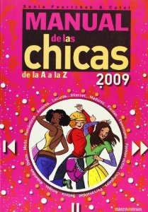 Portada del libro MANUAL DE LAS CHICAS DE LA A A LA Z 2009