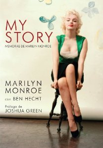 Portada del libro MY STORY. MEMORIAS DE MARILYN MONROE