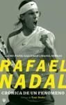 Portada de RAFAEL NADAL. CRÓNICA DE UN FENÓMENO