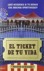 Portada del libro EL TICKET DE TU VIDA