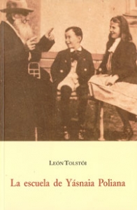 Portada del libro LA ESCUELA DE YÁSNAIA POLIANA