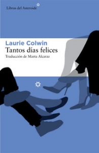 Portada del libro TANTOS DÍAS FELICES