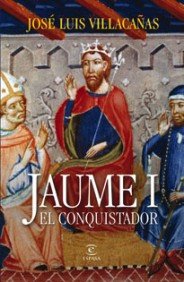 Portada de JAUME I EL CONQUISTADOR