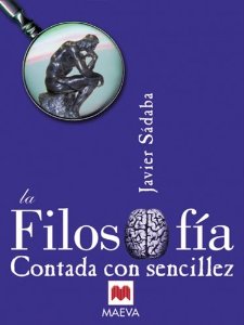 Portada del libro LA FILOSOFÍA CONTADA CON SENCILLEZ
