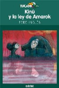 Portada del libro KINÚ Y LA LEYENDA DE AMAROK