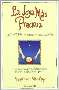 Portada de LA JOYA MÁS PRECIOSA. LA HISTORIA DE AMOR DE UNA FAMILIA