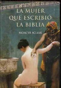 Portada del libro LA MUJER QUE ESCRIBIÓ LA BIBLIA