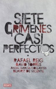 Portada del libro SIETE CRÍMENES CASI PERFECTOS