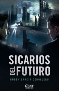 Portada del libro SICARIOS DEL FUTURO