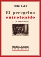 Portada del libro EL PEREGRINO ENTRETENIDO