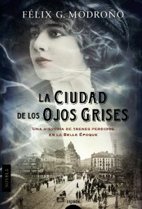 Portada de LA CIUDAD DE LOS OJOS GRISES