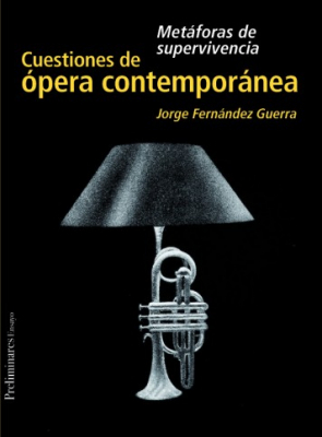 CUESTIONES DE OPERA CONTEMPORÁNEA