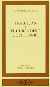 Portada de TIGRE JUAN. EL CURANDERO DE SU HONRA