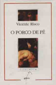 Portada del libro O PORCO DE PÉ