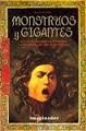 MONSTRUOS Y GIGANTES