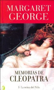 Portada del libro MEMORIAS DE CLEOPATRA. I: LA REINA DEL NILO