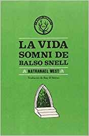 Portada del libro LA VIDA SOMNI DE BALSO SNELL