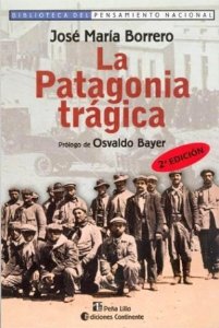 Portada del libro LA PATAGONIA TRÁGICA