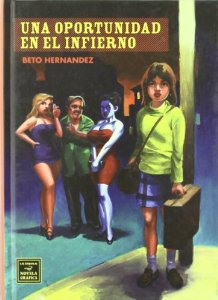 Portada del libro UNA OPORTUNIDAD EN EL INFIERNO