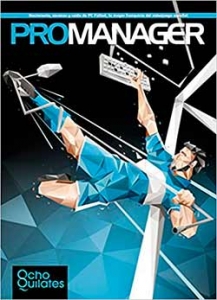 Portada del libro PROMANAGER. PC FÚTBOL: DROGA EN EL QUIOSCO