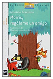 Portada de MORRIS, REGÁLAME UN AMIGO