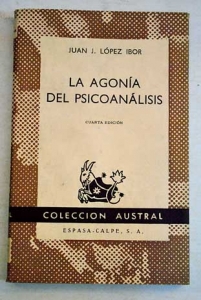 Portada del libro LA AGONÍA DEL PSICOANÁLISIS