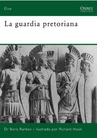 Portada de LA GUARDIA PRETORIANA