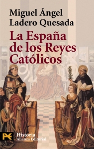 Portada de LA ESPAÑA DE LOS REYES CATÓLICOS