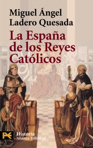 LA ESPAÑA DE LOS REYES CATÓLICOS