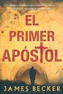 Portada de EL PRIMER APOSTOL