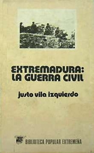 Portada de EXTREMADURA: LA GUERRA CIVIL